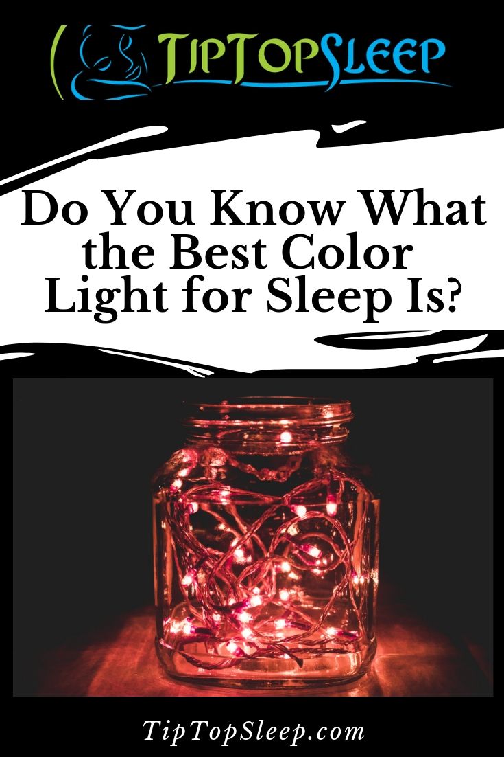 Do You Know What The Best Color Light For Sleep Is?