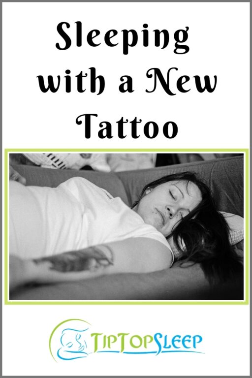 Sleeping With A New Tattoo - The Best Sleep Positions
