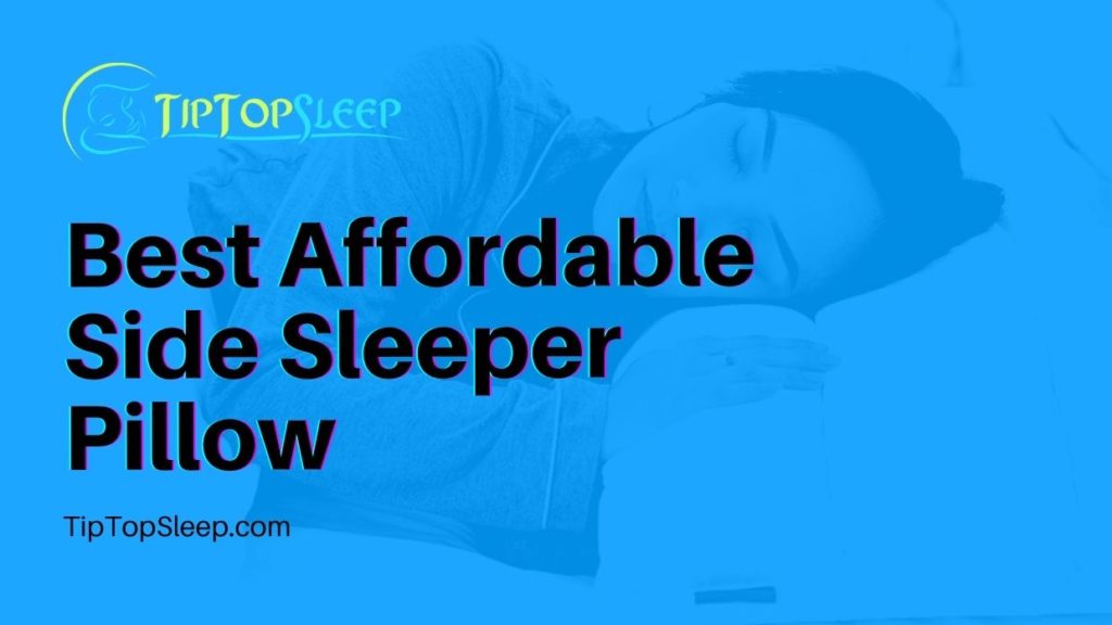 Best Affordable Side Sleeper Pillow Best-Affordable-Side-Sleeper-Pillow