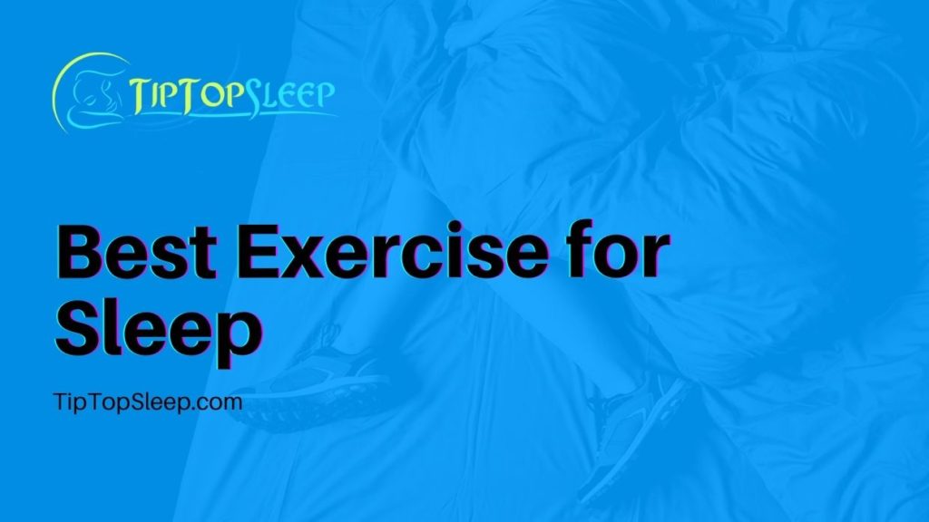 Best Exercise for Sleep Best-Exercise-for-Sleep