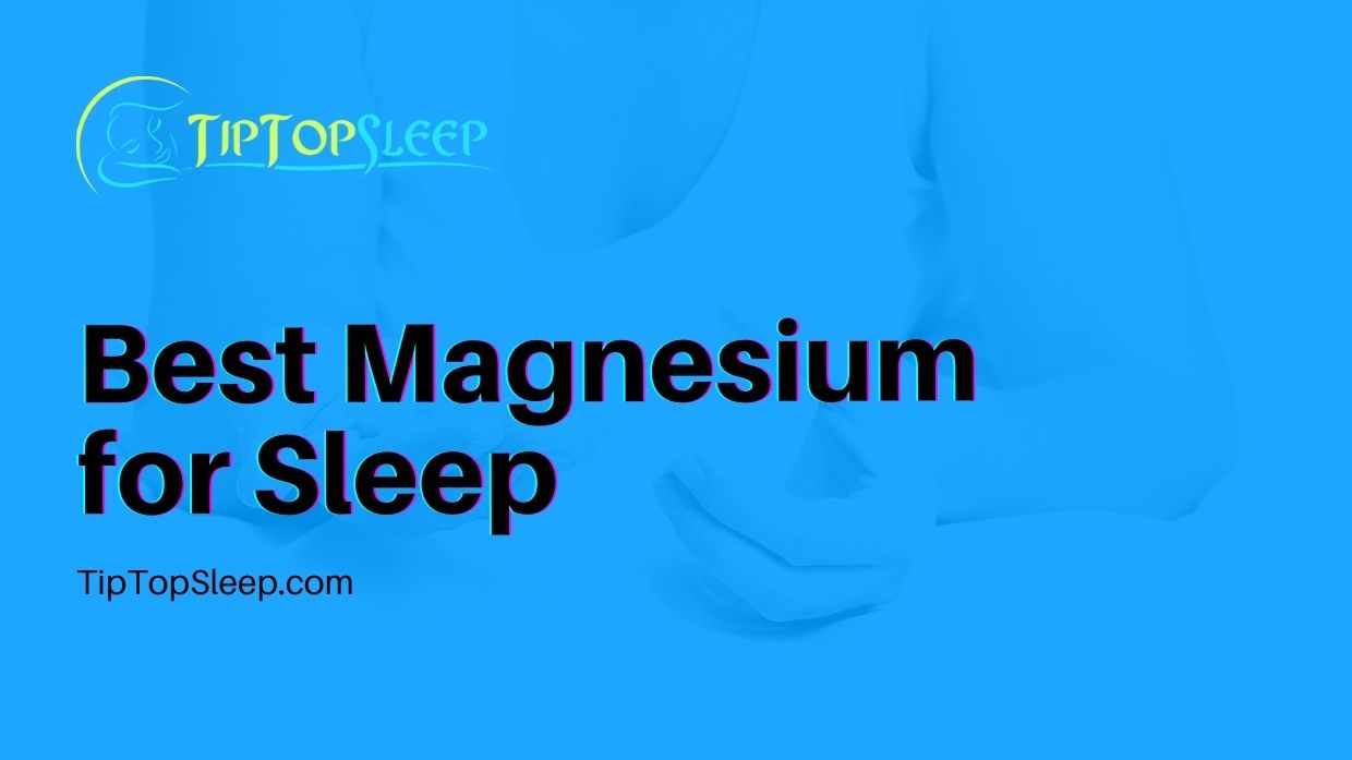 Best-Magnesium-for-Sleep