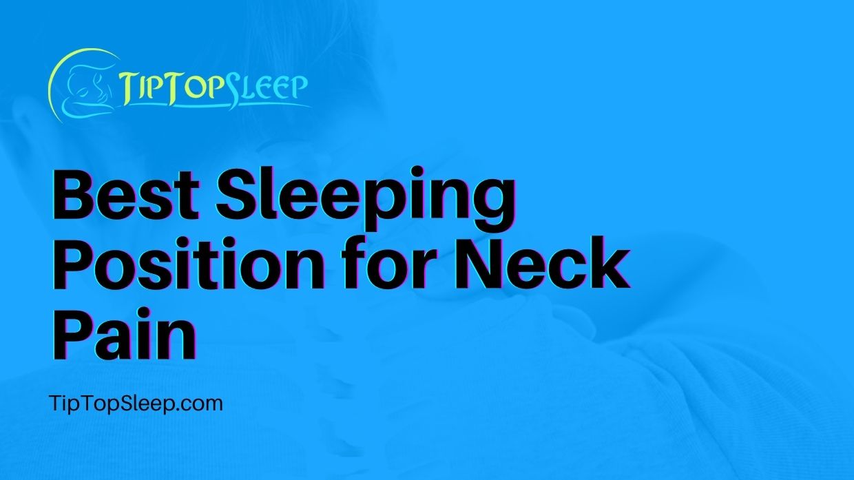 Best-Sleeping-Position-for-Neck-Pain