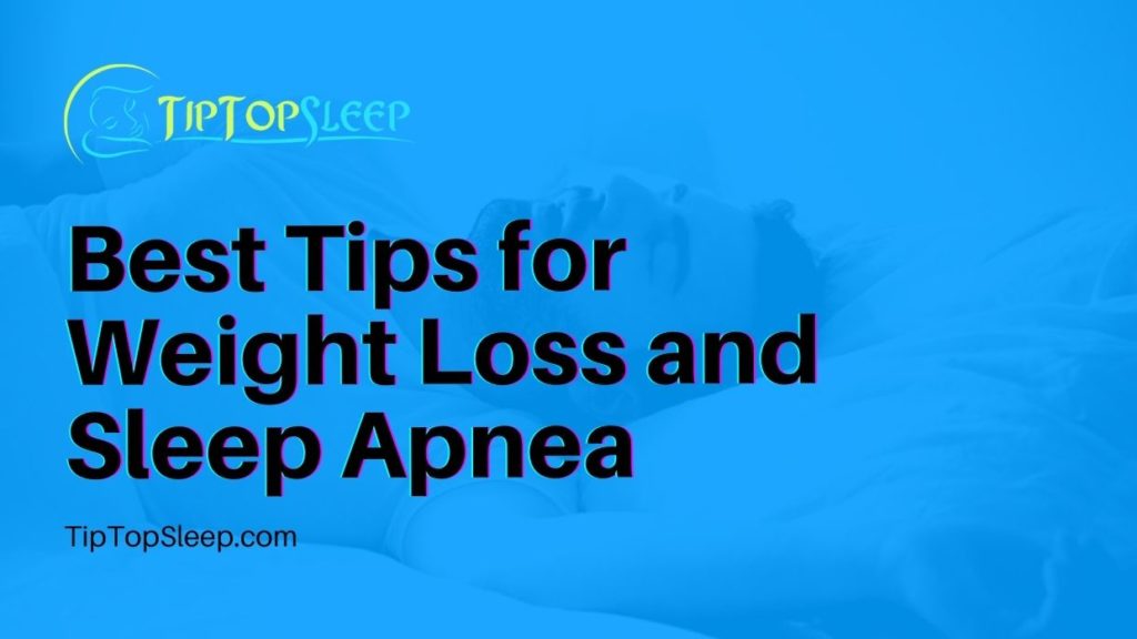 Best-Tips-for-Weight-Loss-and-Sleep-Apnea