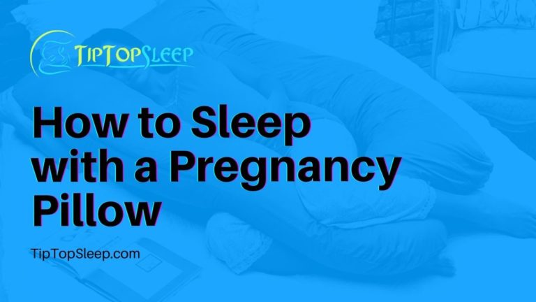 How-to-Sleep-with-a-Pregnancy-Pillow