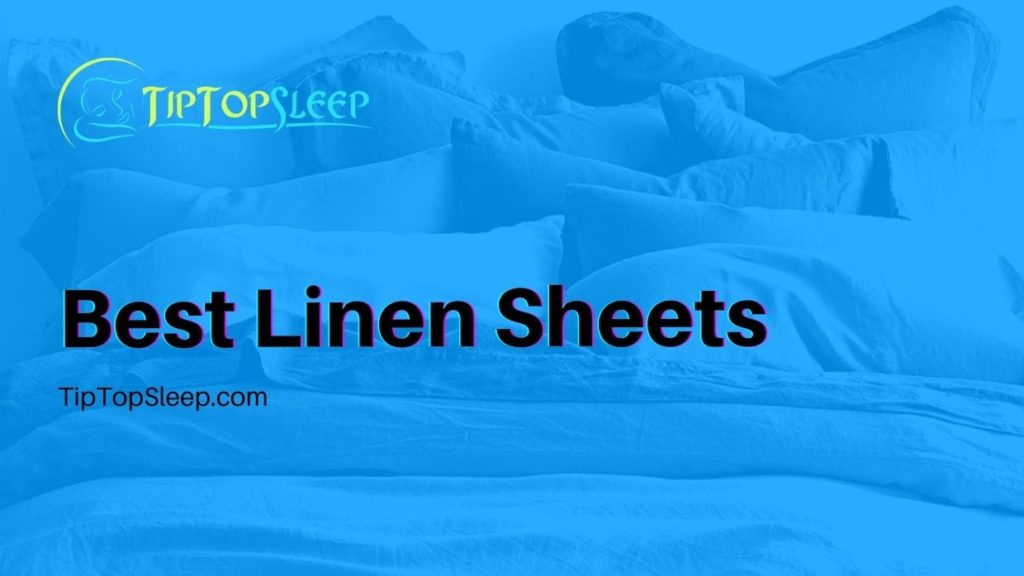 Best Linen Sheets
