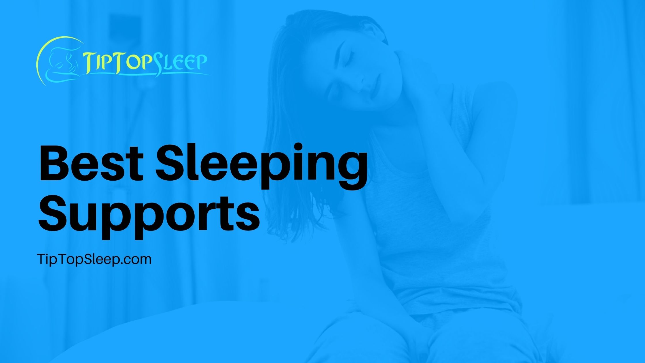 Best-Sleeping-Supports