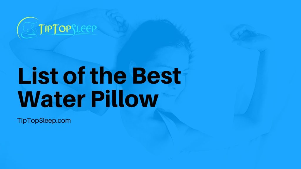 List-of-the-Best-Water-Pillow